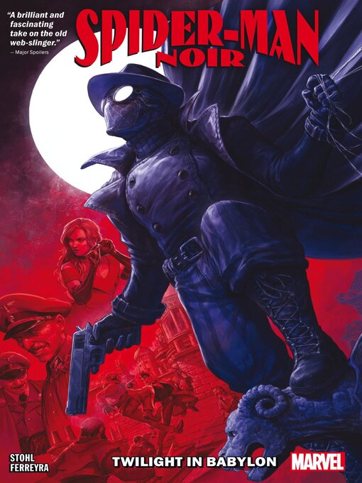 Title details for Spider-Man Noir: Twilight In Babylon by Margaret Stohl - Available